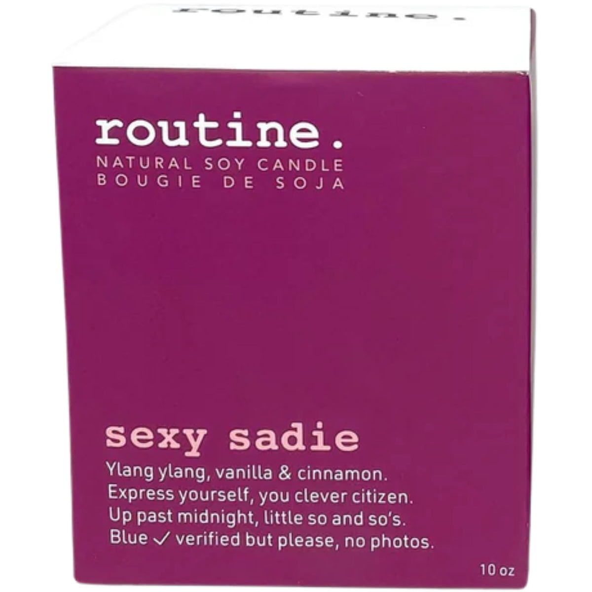 Routine Natural Soy Candle - Sexy Sadie 10oz